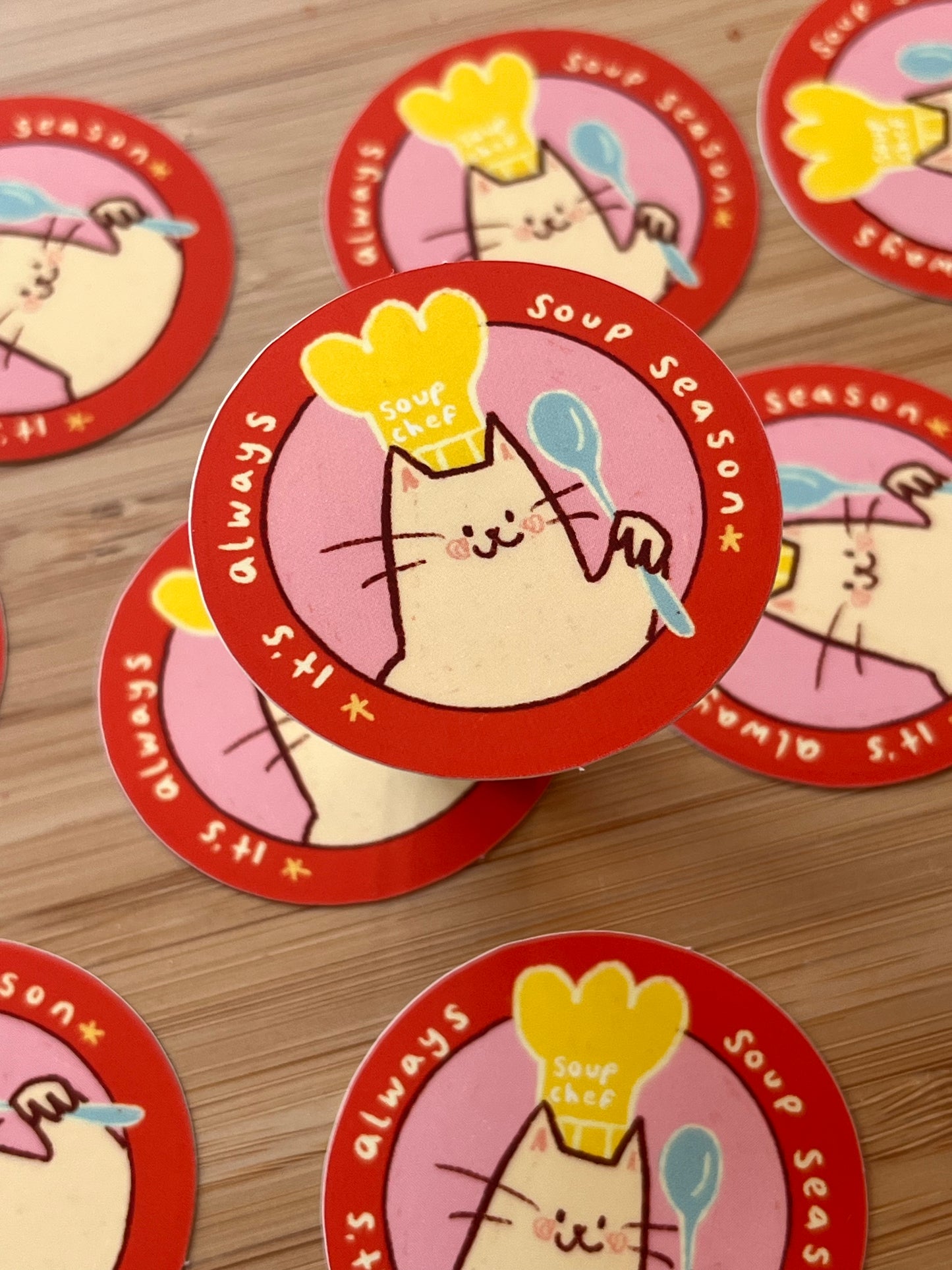 'It's always soup season' sticker