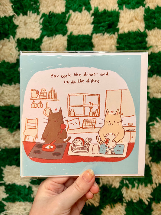 You cook, I clean greetings Card
