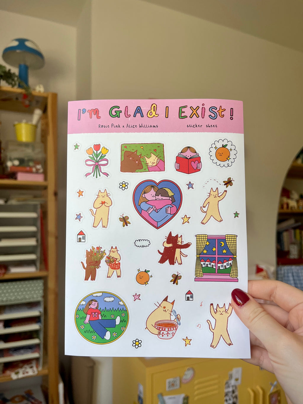 I'm glad I exist sticker sheet Rosie Pink x Alice Williams