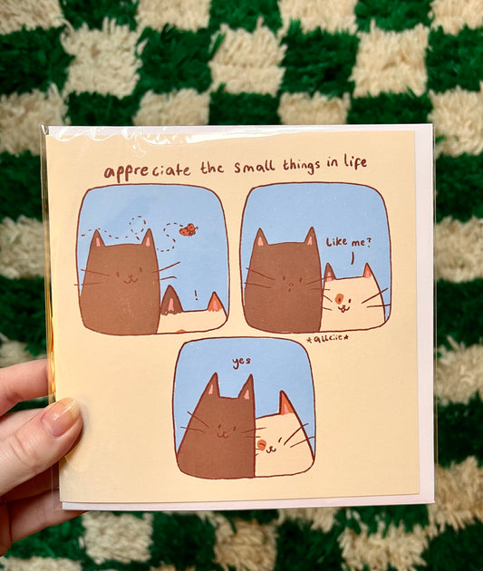 Appreciate the small things card