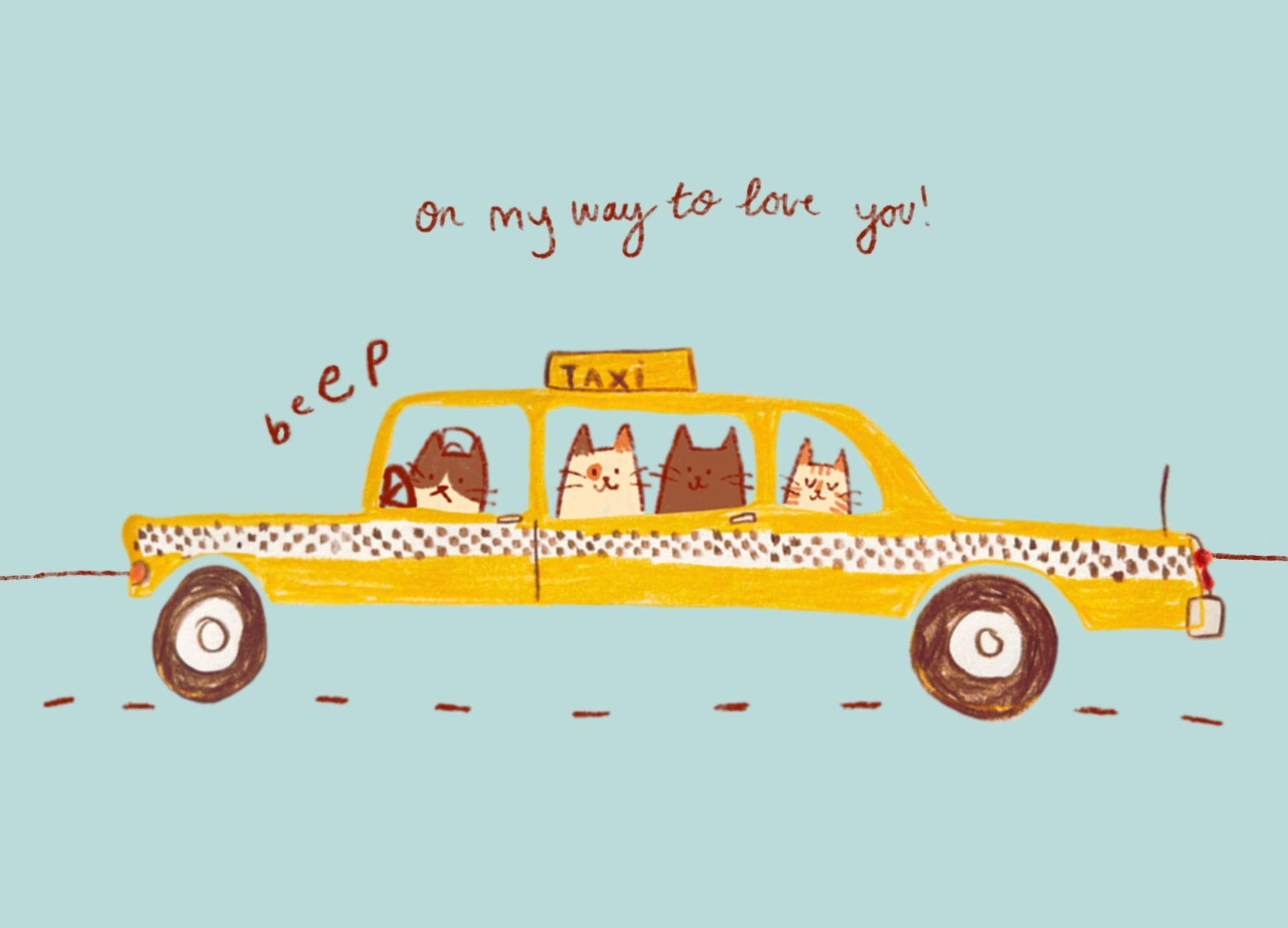 'on my way to love you' postcard